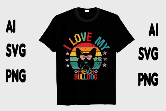 I Love My French Dog – A Designer's Take