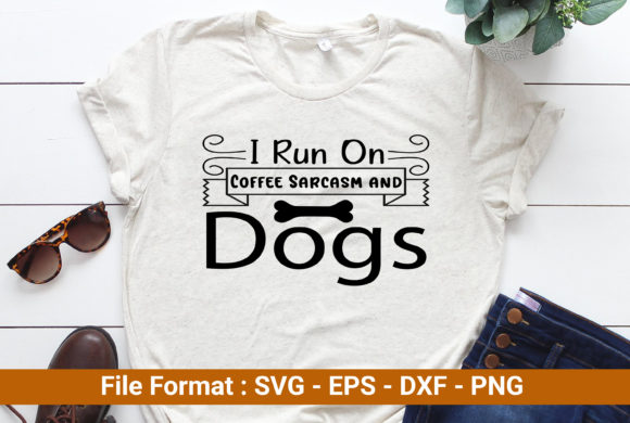 I Run on Coffee Sarcasm and Dogs: A Designer's Review