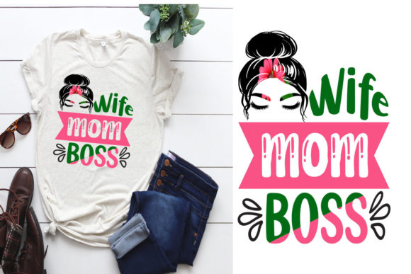 Wife Mom Boss Mother's Day T-shirt SVG Review
